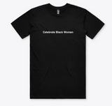 Celebrate Black Women T-Shirt